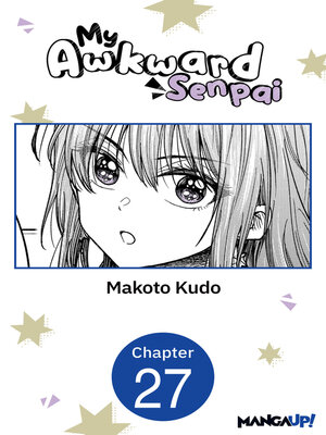 cover image of My Awkward Senpai, Chapter 27